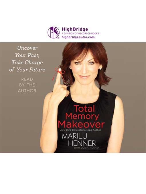 Title details for Total Memory Makeover by Marilu Henner - Available